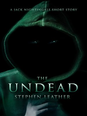 cover image of The Undead (A Jack Nightingale Short Story)
